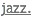 jazz